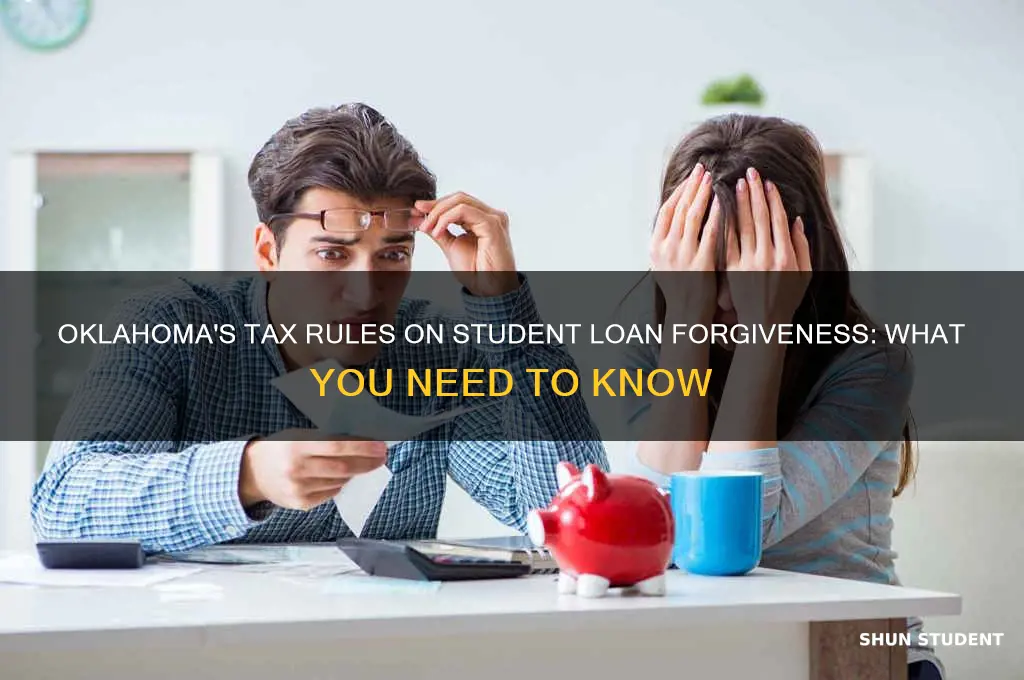 does oklahoma tax student loan forgiveness