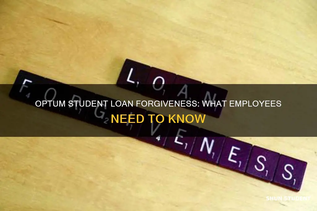 does optum have student loan forgiveness