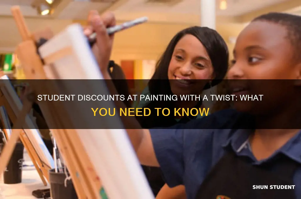 does painting with a twist offer student discount