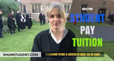 PhD Students: Do They Pay Tuition?