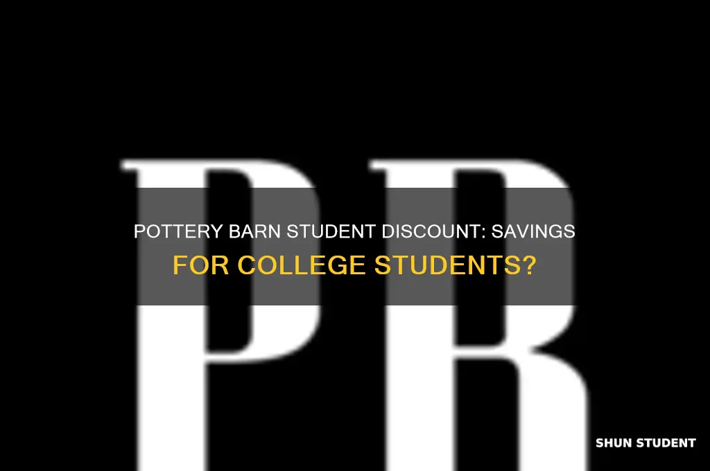 does pottery barn have student discount