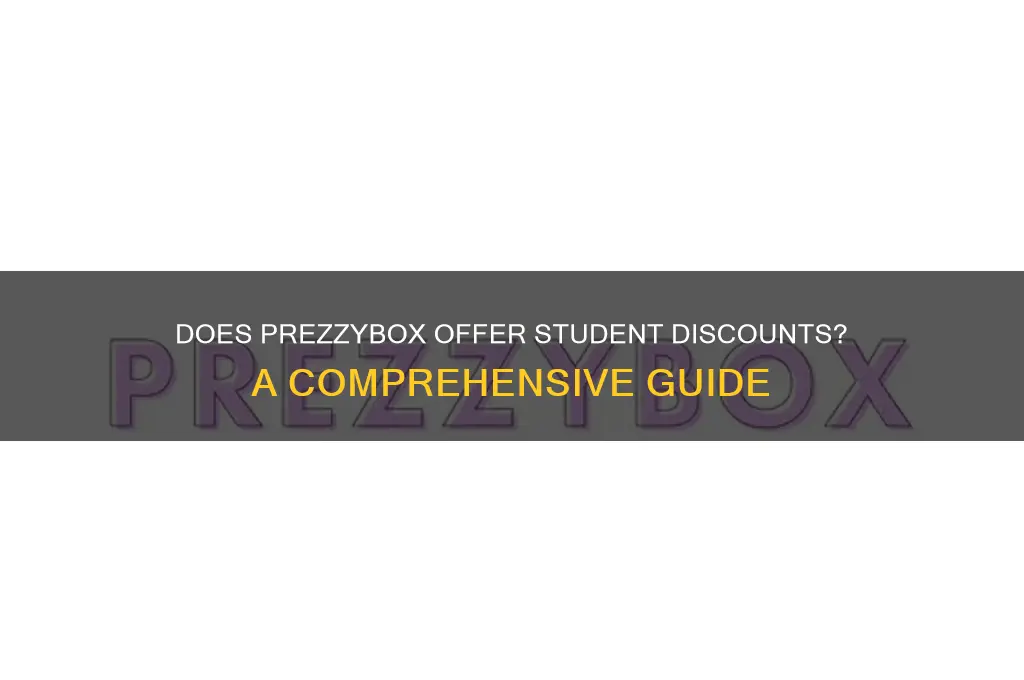 does prezzybox do student discount
