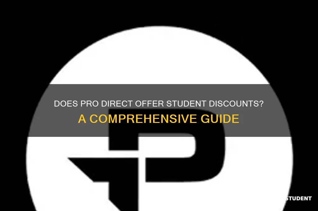 does pro direct do student discount