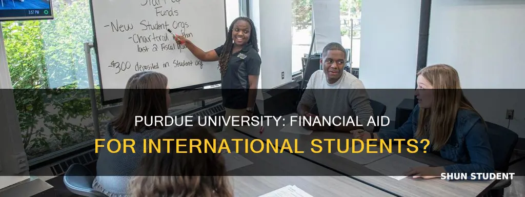 does purdue university give financial aid to international students