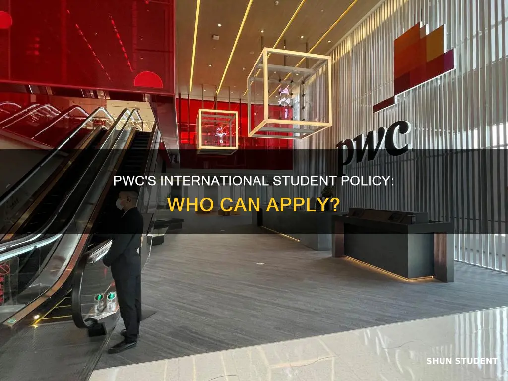 does pwc accept international students