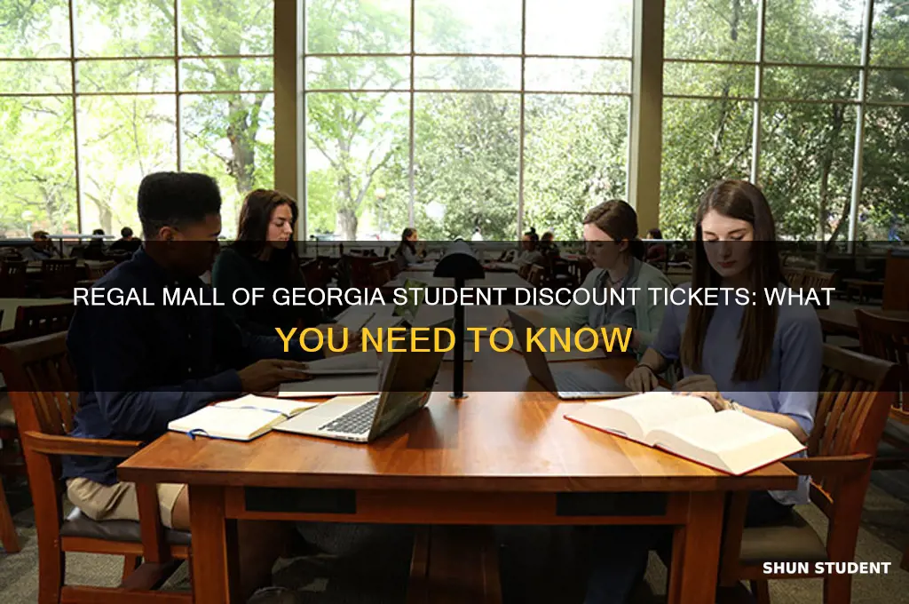 does regal mall of georgia have student discount tickets