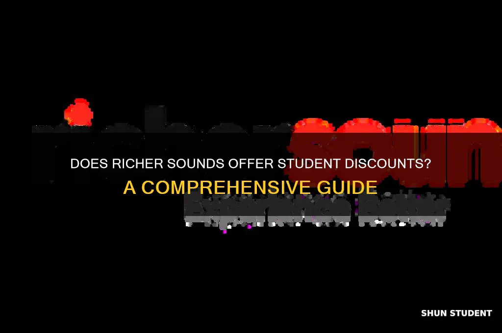 does richer sounds do student discount
