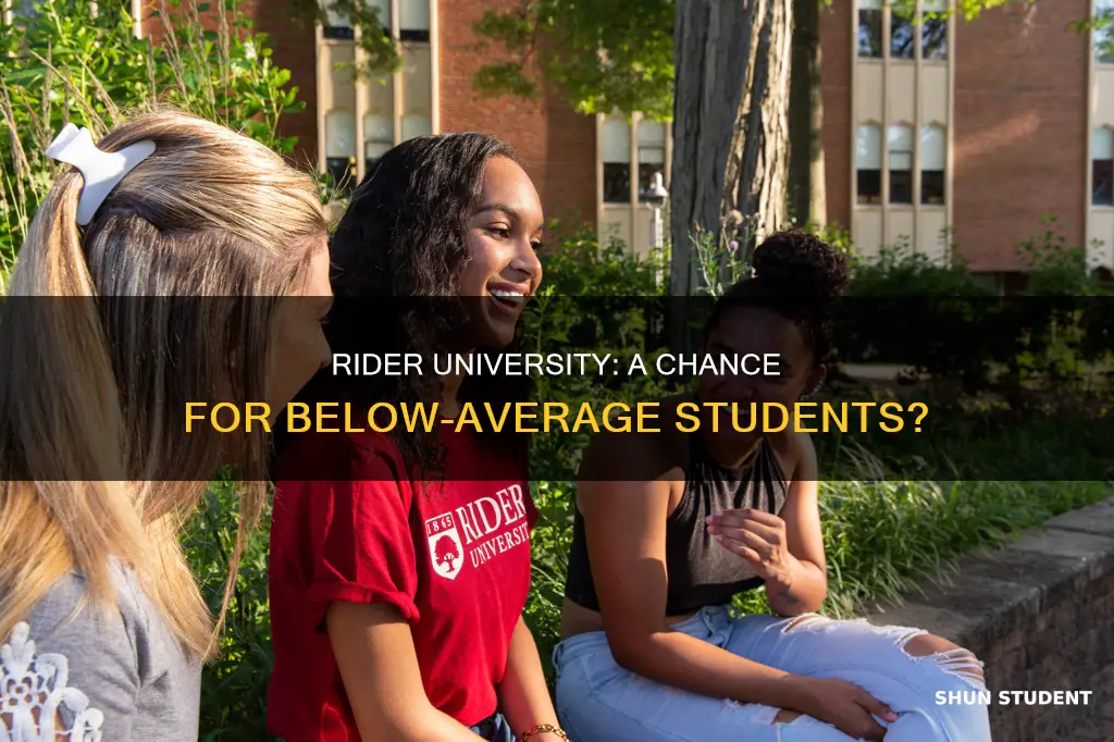 does rider university accept below average students