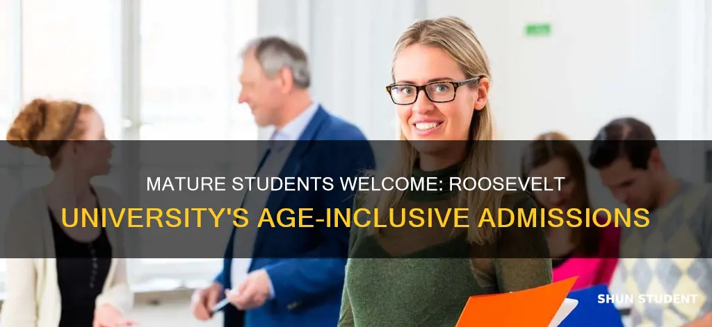 does roosevelt university accept older students