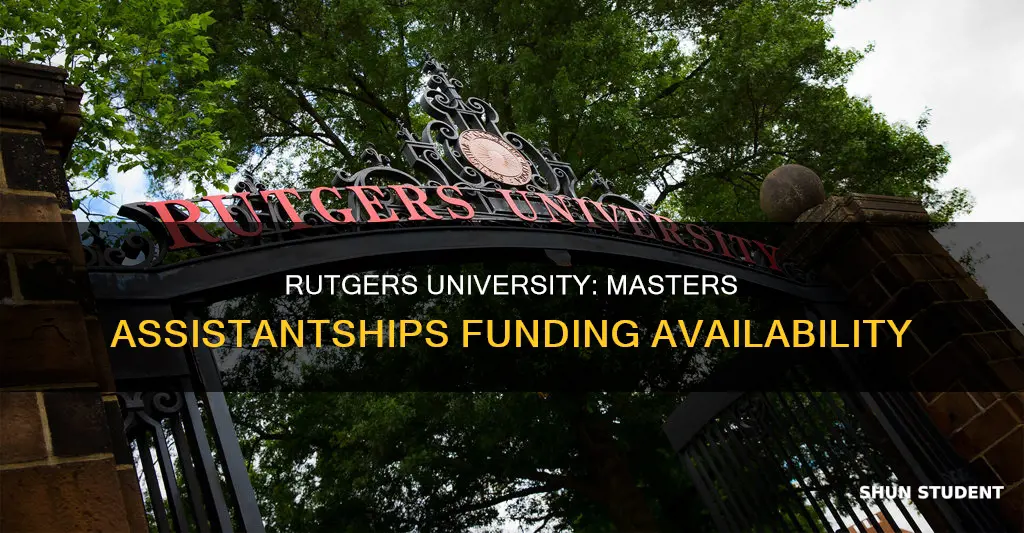 does rutgers university fund assistantships for masters students