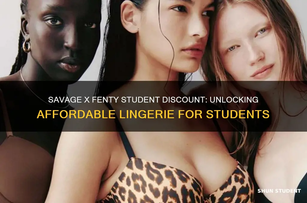 does savage x fenty have a student discount
