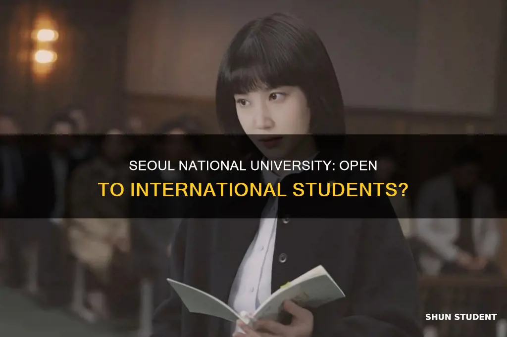 does seoul national university accept foreign students