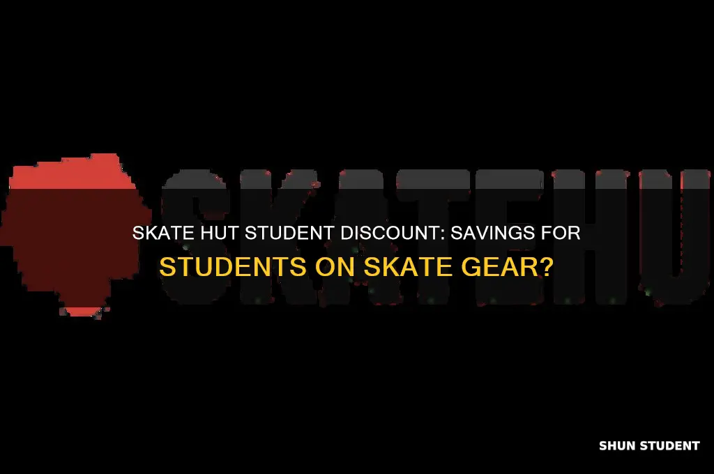 does skate hut do student discount