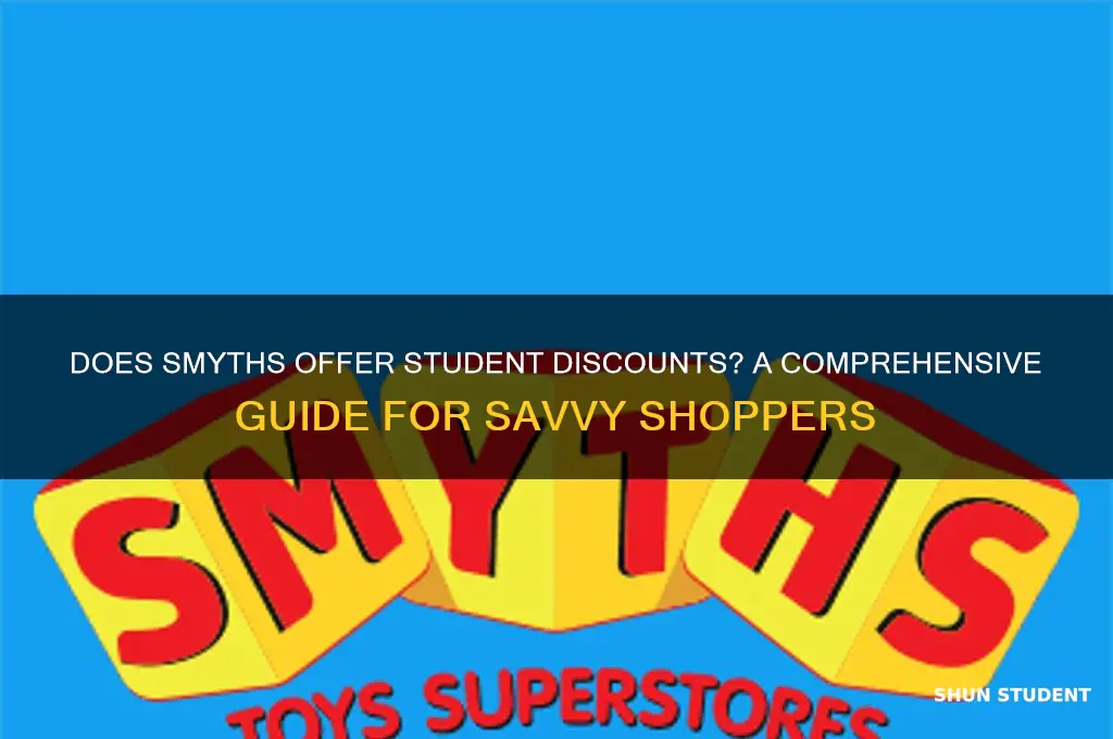 does smyths do student discount