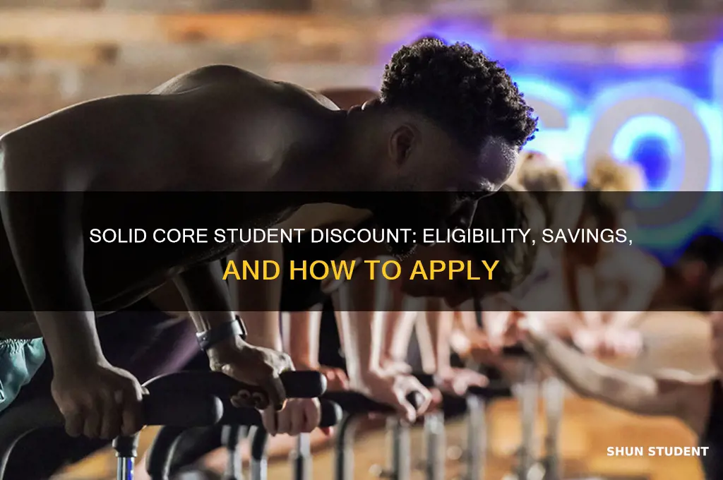 does solid core have a student discount
