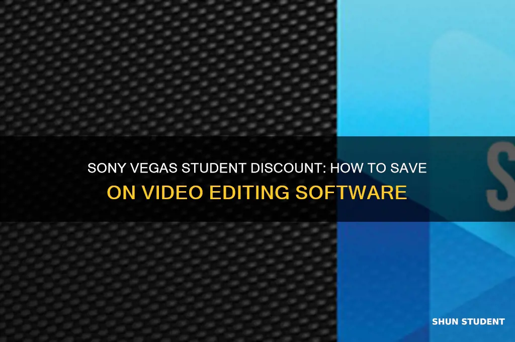 does sony vegas have a student discount