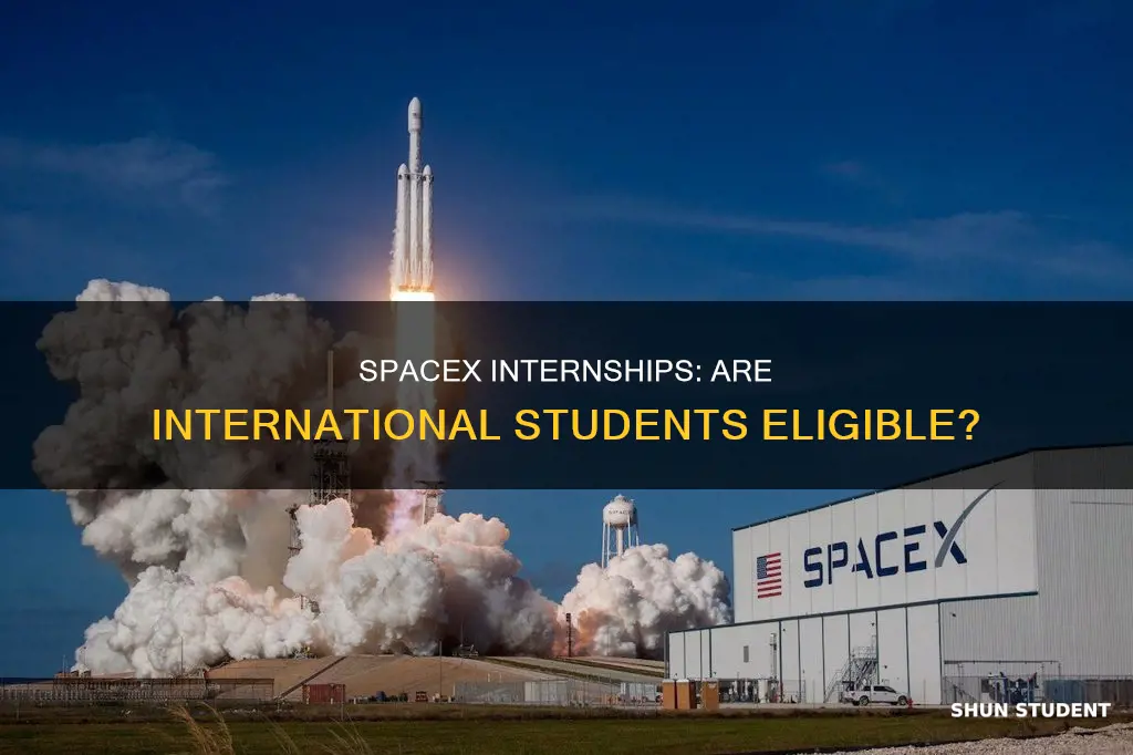 does spacex have internships for international students