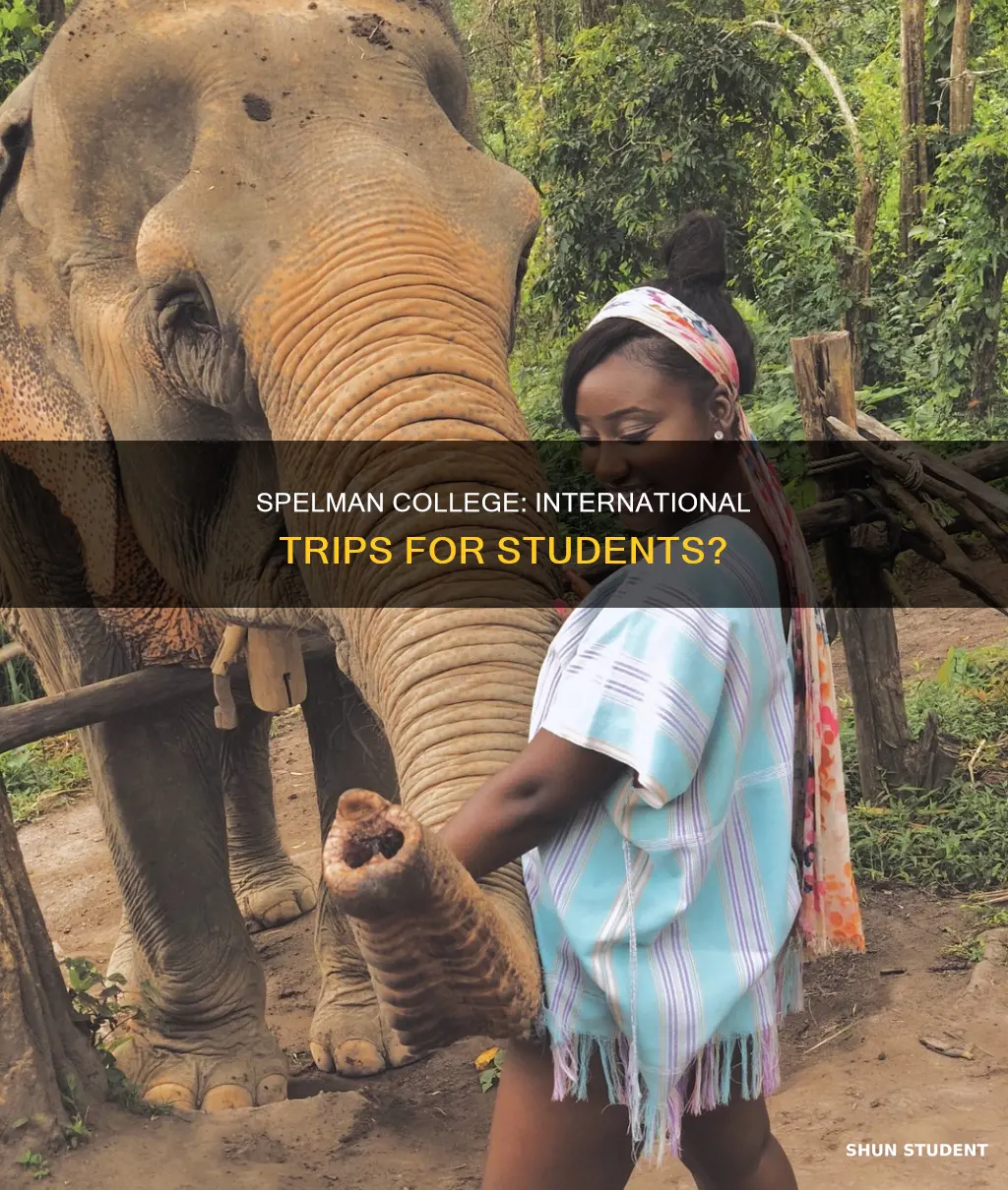 does spelman send their students on an international trip