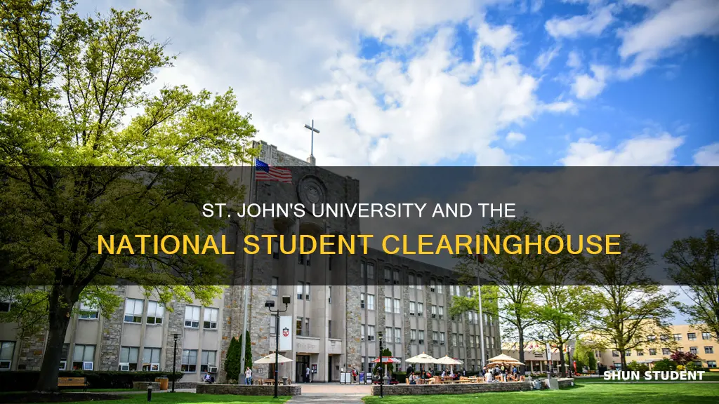 does st johns university participate in the national student clearinghouse