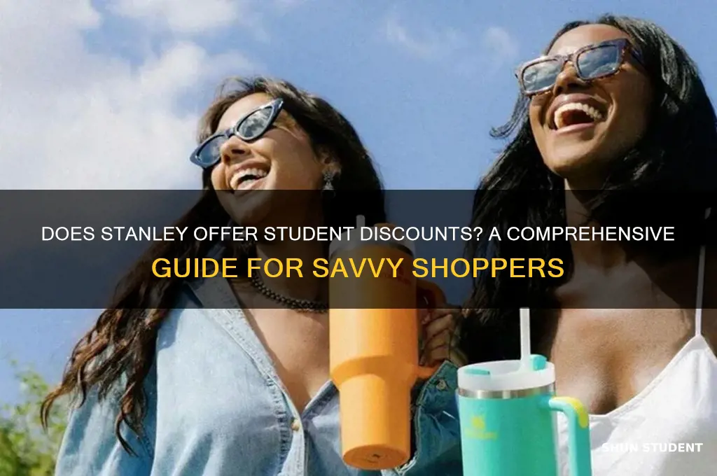 does stanley do student discount