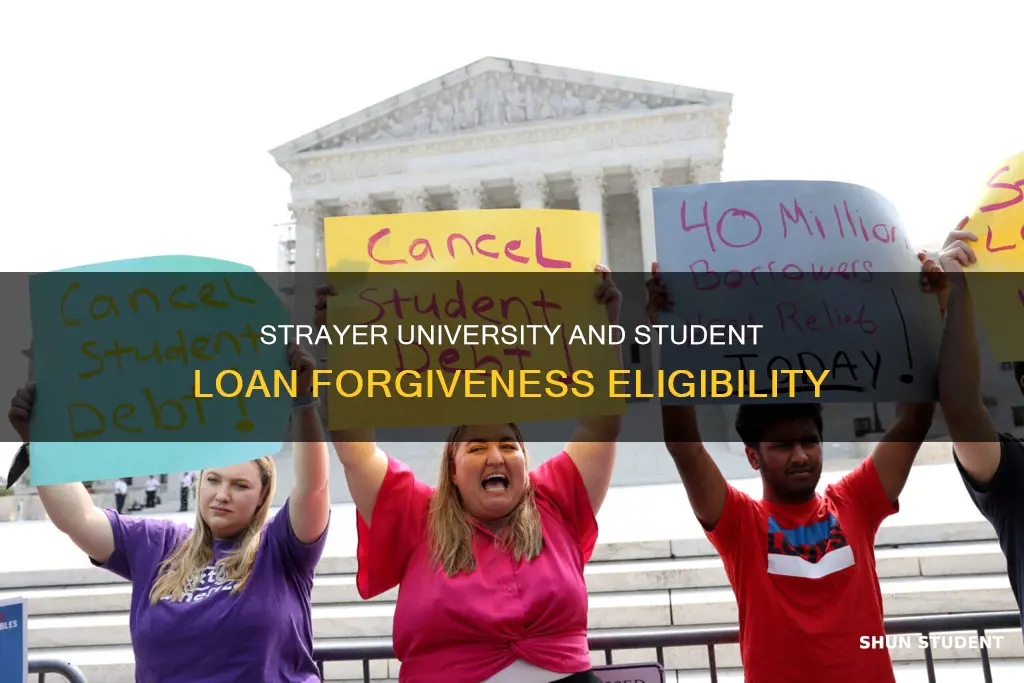 does strayer university qualify for student loan forgiveness