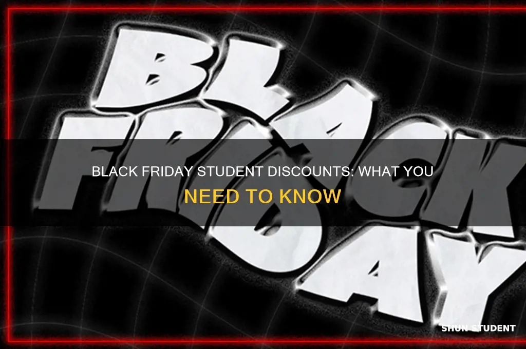 does student discount apply on black friday