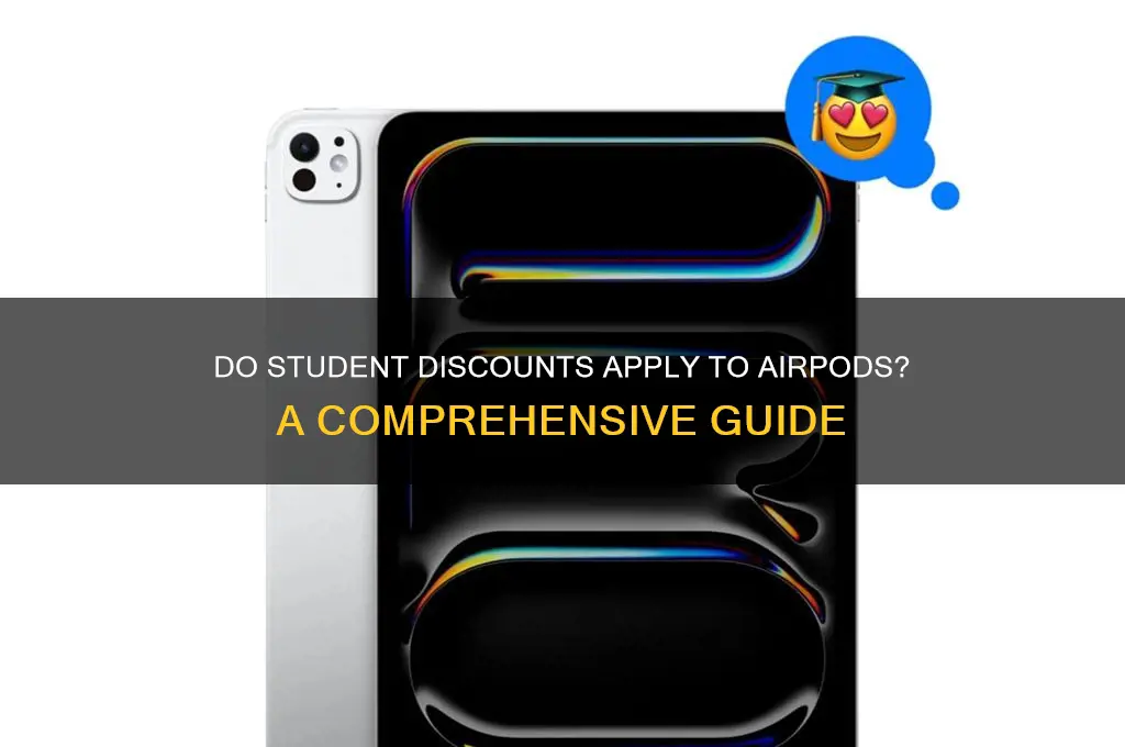 does student discount apply to airpods