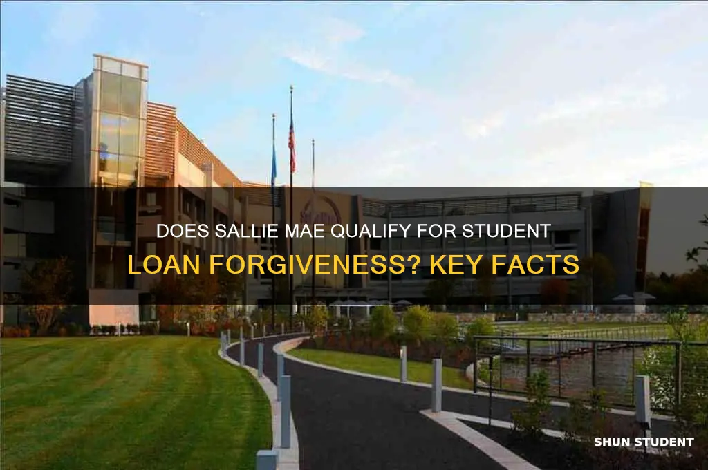does student loan forgiveness apply to sallie mae