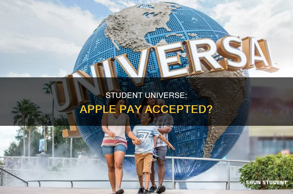 does student universe accept apple pay