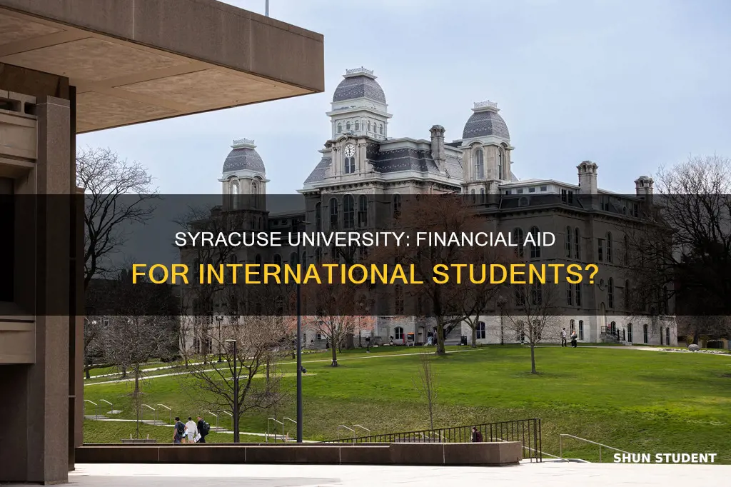 does syracuse university give financial aid to international students