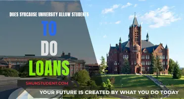 Syracuse University: Student Loans, Allowed or Not?