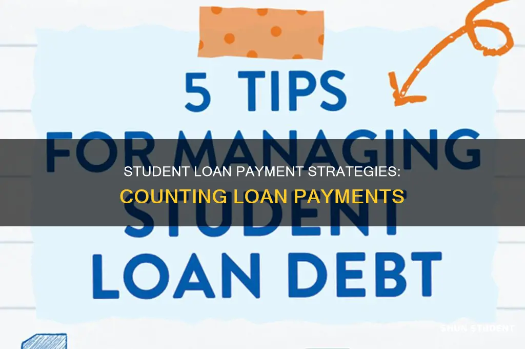 does taking out a loan count as paying student loans