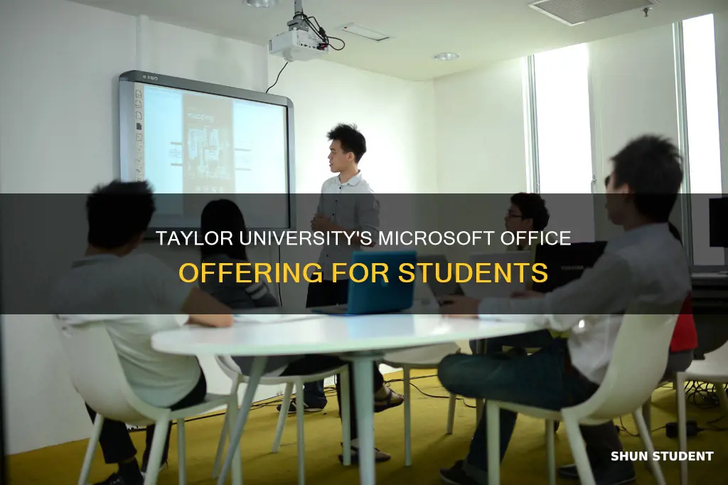 does taylor university give students microsoft office