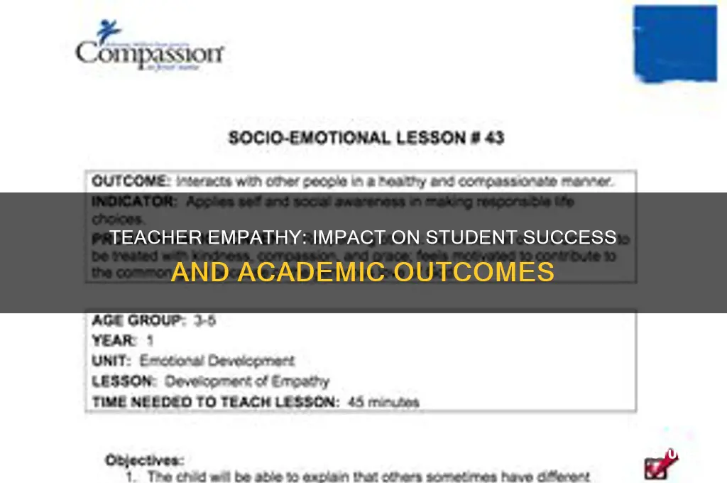 does teacher empathy affect student outcomes