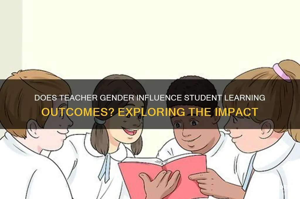 does teacher gender affect student learning