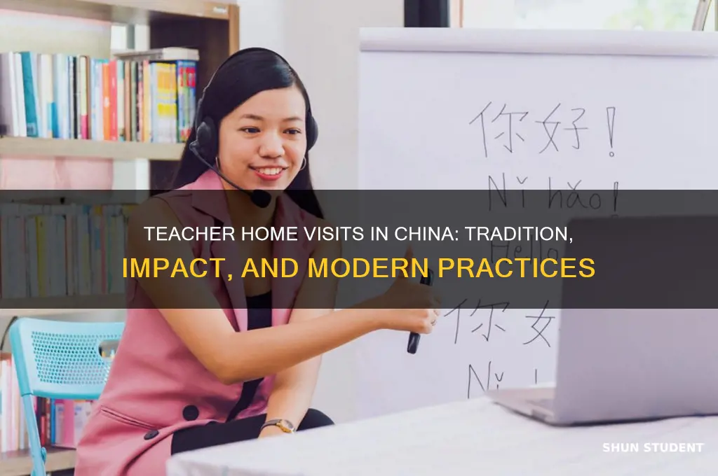 does teacher visit students home in china