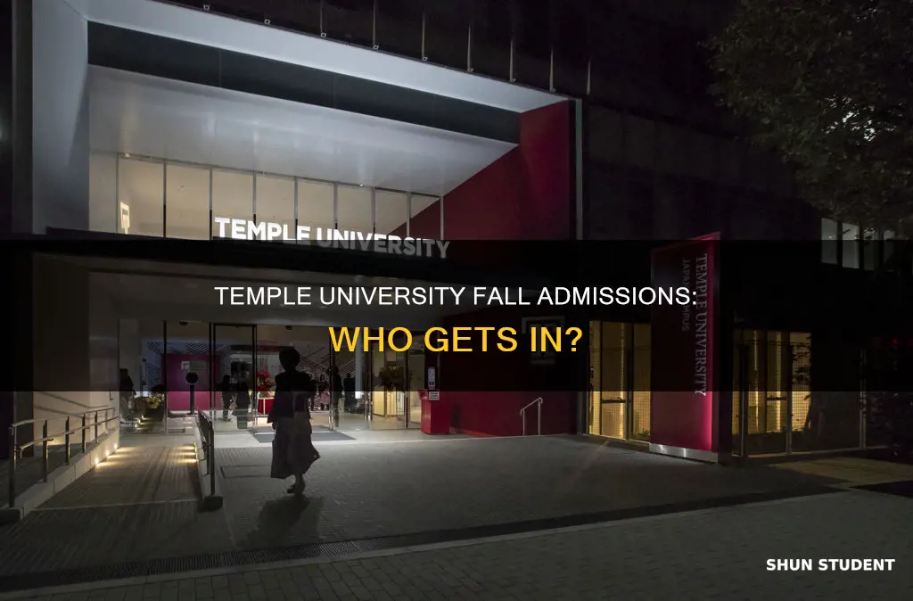 does temple university accept students in fall