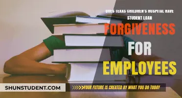 Texas Children's Hospital: Student Loan Forgiveness for Employees Explained