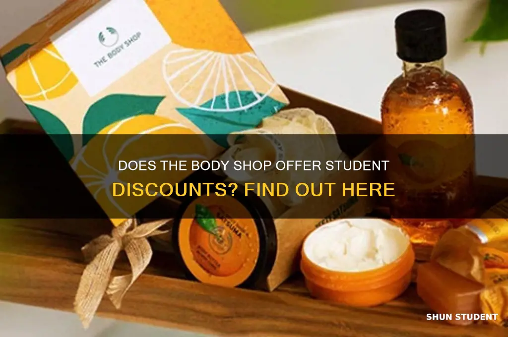 does the body shop do student discount