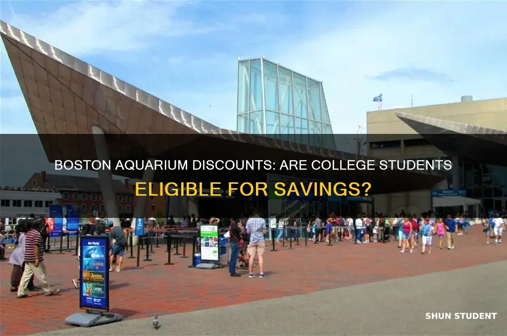 does the boston aquarium have discount tickets for college students