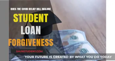 COVID Relief Bill: Does It Include Student Loan Forgiveness?