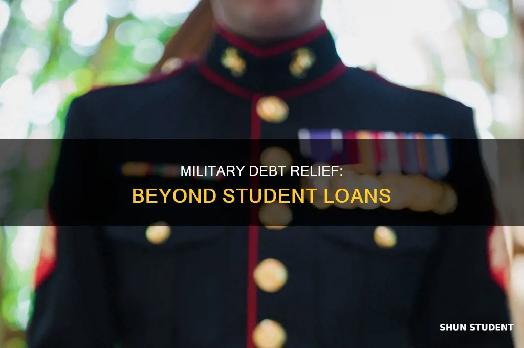 does the military pay off debt other than student loans