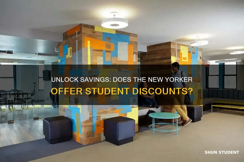 does the new yorker have a student discount