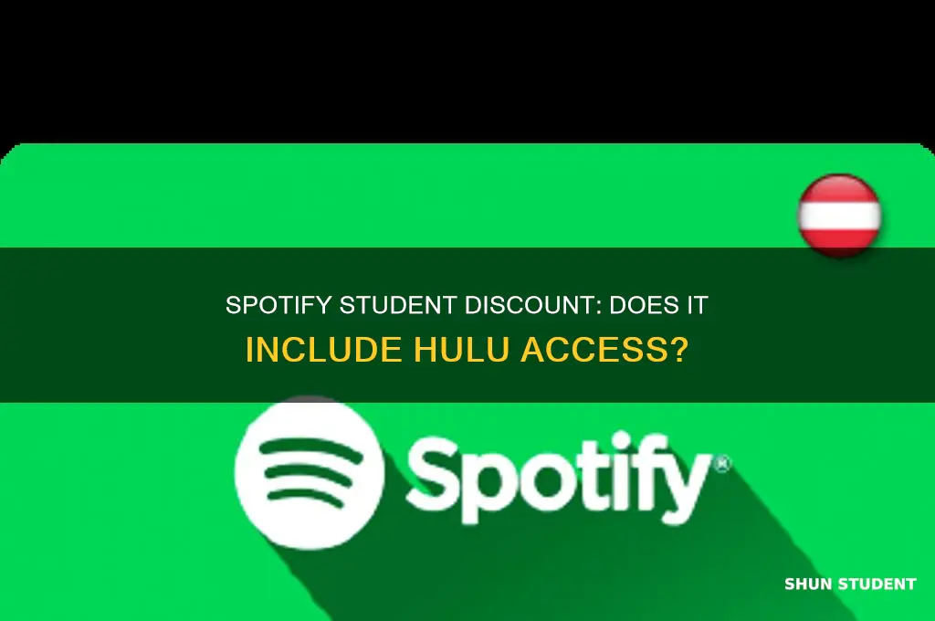 does the spotify student discount have hulu