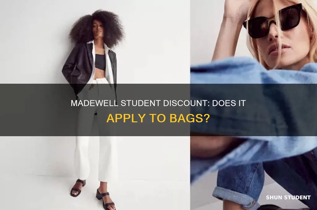 does the student discount at madewell apply to bags