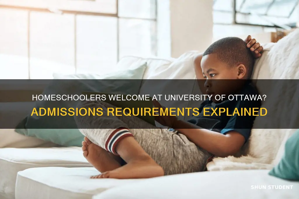 does the university of ottawa accept homeschool students