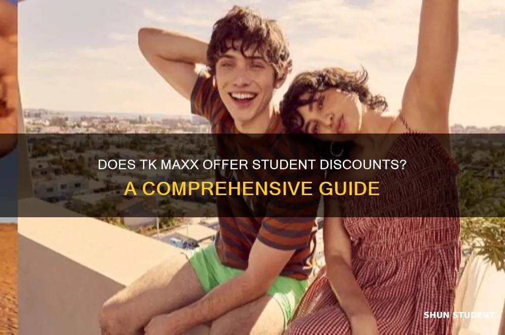 does tk maxx take student discount
