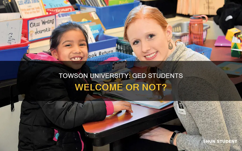 does towson university accept ged students