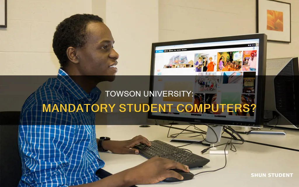 does towson university have a required computer for student