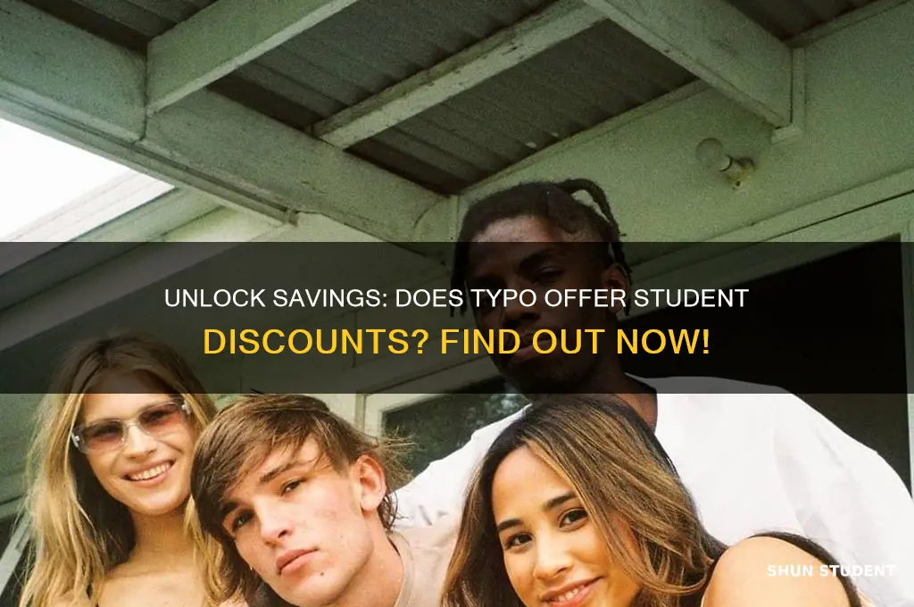 does typo do student discount